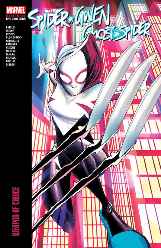 Spider Gwen: Ghost Spider Modern Era Epic Collection: Weapon Of Choice